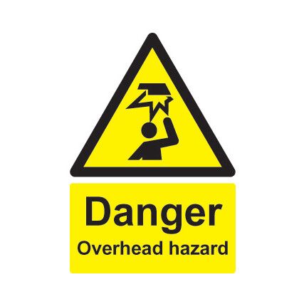 Overhead Hazard Rigid PVC Danger Sign 420mm x 594mm