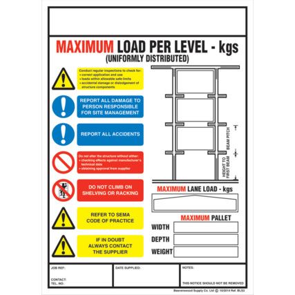 BLS3 Weight Load Notices Drive Thru Racking Rigid PVC Wall Guide - 254 x 356mm