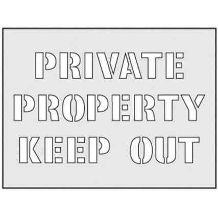 PRIVATE PROPERTY KEEP OUT STENCIL(190 X 300MM)