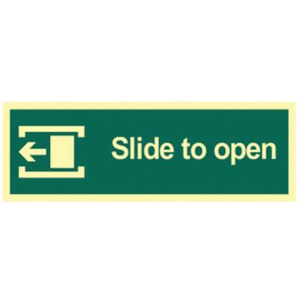 SLIDE TO OPEN (LEFT) - PHO (300X100MM)