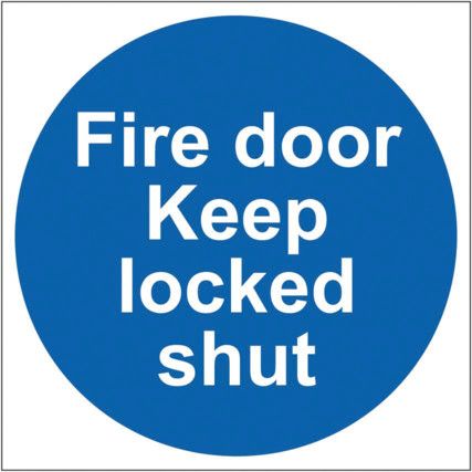 FIRE DOOR KEEP LOCKED SHUT (MULTIPK-10) - PVC (100 X 100MM)