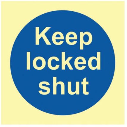 KEEP LOCKED SHUT - PHO  (100X100MM)