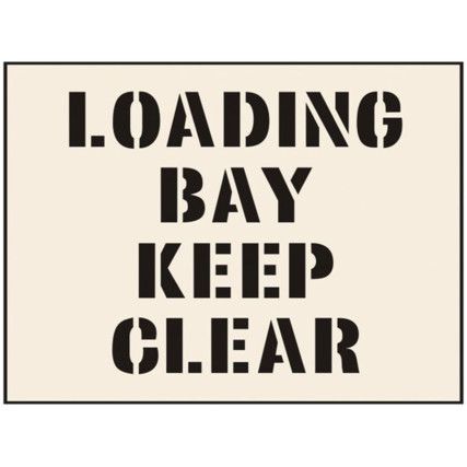 LOAD BAY KEEP CLEAR STENCIL (400X600MM)