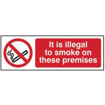 IT IS ILLEGAL TO SMOKE ON THESEPREMISES - SAV (600 X 200MM)