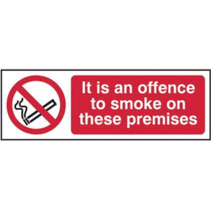 IT IS AN OFFENCE TO SMOKE ON THESE PREMISES - SAV (300 X 100MM)