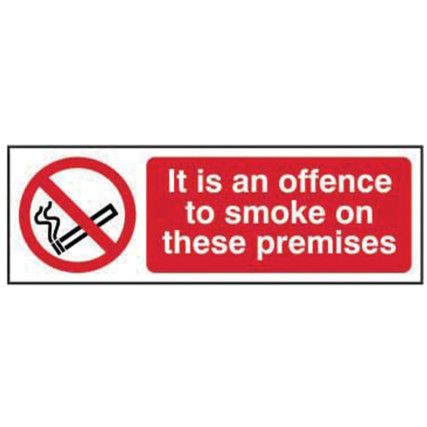 IT IS AN OFFENCE TO SMOKE ON THESE PREMISES - SAV (600 X 200MM)