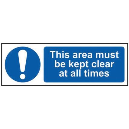 THIS AREA MUST BE KEPT CLEAR ATALL TIMES - RPVC (300 X 100MM)