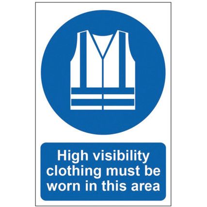 HIGH VISIBILITY CLOTHING MUST BEWORN IN THIS AREA-PVC(200X300MM)