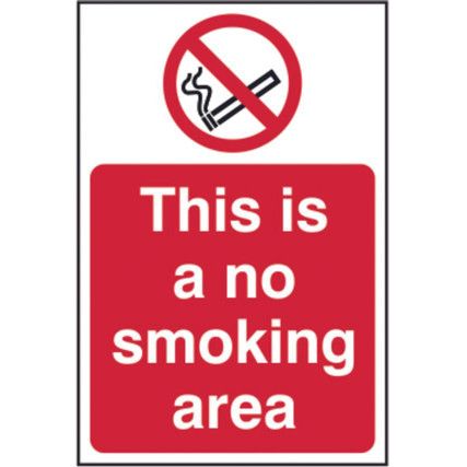 THIS IS A NO SMOKING AREA -SAV(200 X 300MM)