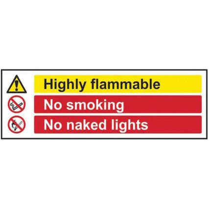 HIGHLY FLAMMABLE NO SMOKING NO NAKED LIGHTS - RPVC (600 X 200MM)