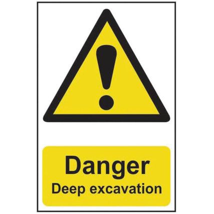 DANGER DEEP EXCAVATIONS -RPVC(200 X 300MM)