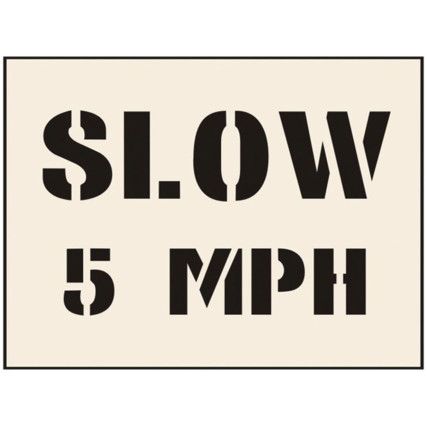 SLOW 5MPH STENCIL (300 X 400MM)