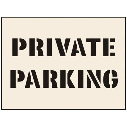 PRIVATE PARKING STENCIL (300X400MM)