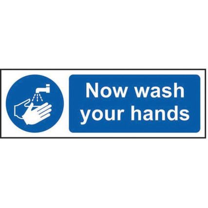 NOW WASH YOUR HANDS - RPVC (300X100MM)