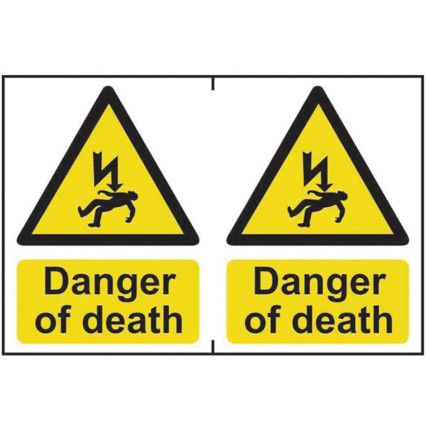 DANGER OF DEATH - PVC (300X200MM)