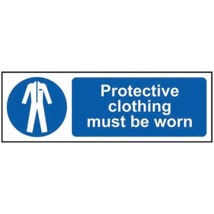 PROTECTIVE CLOTHING MUST BE WORN-RPVC (600 X 200MM)