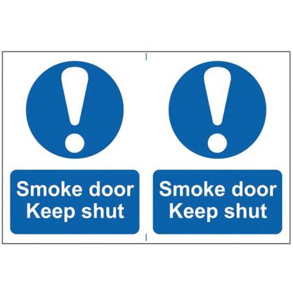 SMOKE DOOR KEEP SHUT - PVC (300X200MM)