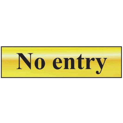 NO ENTRY - POL (200 X 50MM)