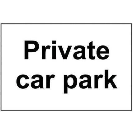 PRIVATE CAR PARK - SAV (300X200MM)