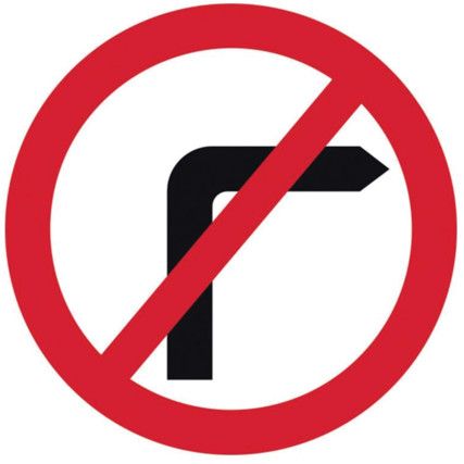 450MM DIA. DIBOND 'NO RIGHT TURN'ROAD SIGN (WITH CHANNEL)