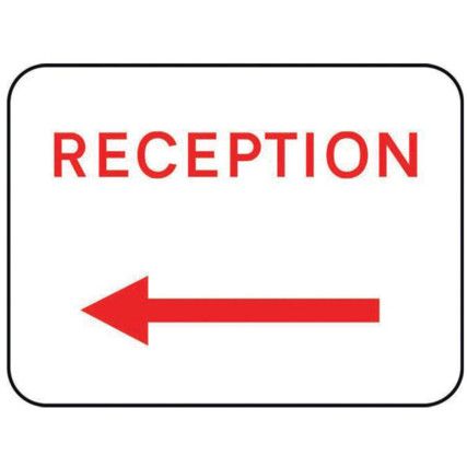 600 X 450MM DIBOND 'RECEPTION ARROW LEFT' ROAD SIGN (WITH CHANNEL)