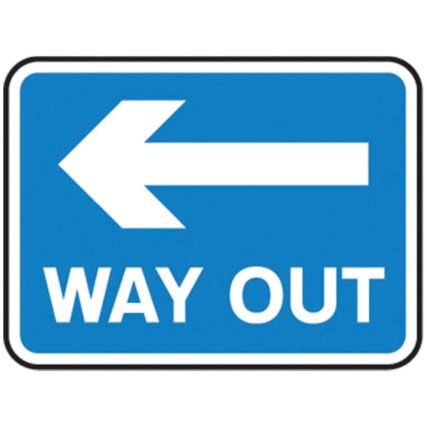 600 X 450MM DIBOND 'WAY OUT LEFTARROW' ROAD SIGN (WITH CHANNEL)