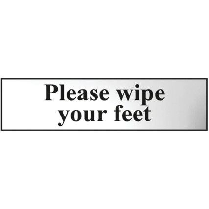 PLEASE WIPE YOUR FEET - CHR (200X50MM)