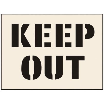 KEEP OUT STENCIL (600 X 800MM)  