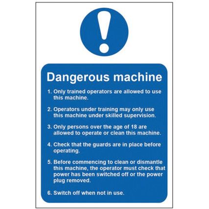 DANGEROUS MACHINE (SAFETYINFORMATION) - PVC (200 X 300MM)