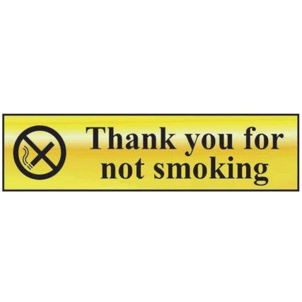 THANK YOU FOR NOT SMOKING -POL(200 X 50MM)