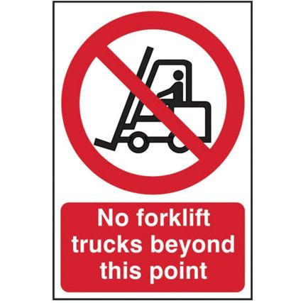 NO FORKLIFT TRUCKS BEYOND THISPOINT - PVC (200 X 300MM)