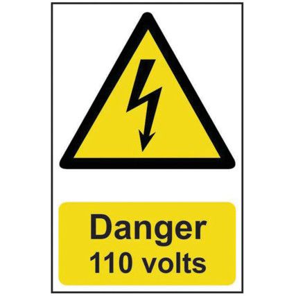 DANGER 110 VOLTS - PVC (200X300MM)