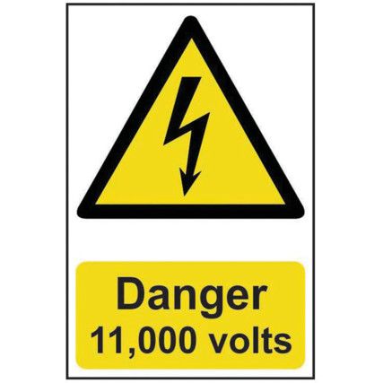 DANGER 11000 VOLTS - PVC (200X300MM)