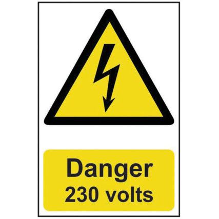 DANGER 230 VOLTS - PVC (200X300MM)