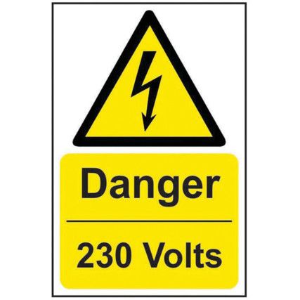 DANGER 230 VOLTS - RPVC (200X300MM)