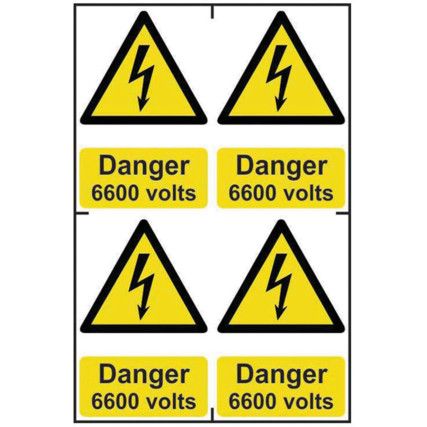 DANGER 6600 VOLTS - PVC (200X300MM)