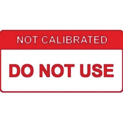 NOT CALIBRATED DO NOT USE -LABELS(50 X 25MM ROLL OF 250)