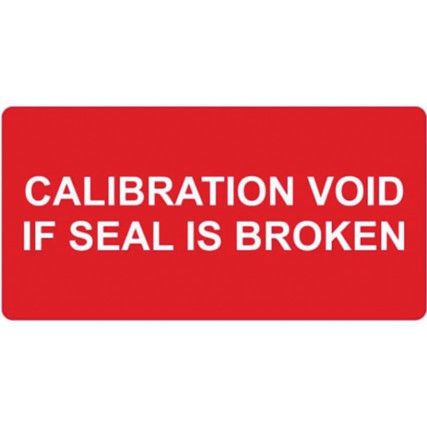 CALIBRATION VOID IF SEAL IS BROKEN - LABELS (50X25MM ROLL OF 250)