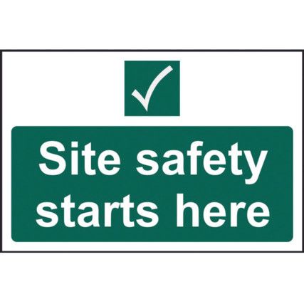 SITE SAFETY STARTS HERE -RPVC(400 X 300MM)