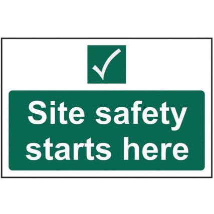 SITE SAFETY STARTS HERE -RPVC(600 X 400MM)