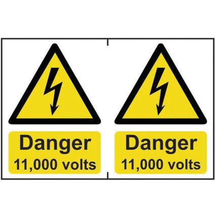 DANGER 11000 VOLTS - PVC (300X200MM)