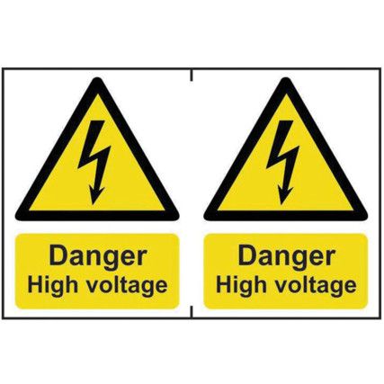 DANGER HIGH VOLTAGE - PVC (300X200MM)