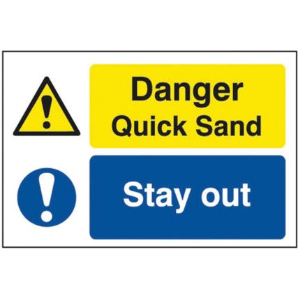 QUARRY SIGN: DANGER QUICK SAND /STAY OUT - DIB (600 X 400MM)