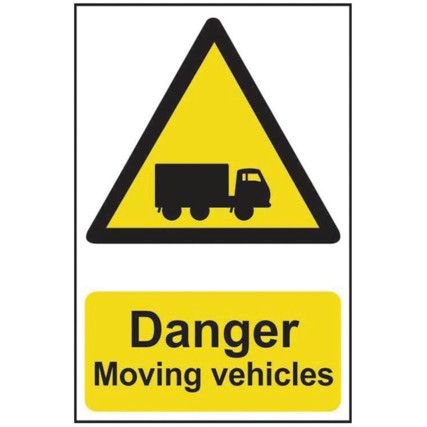 DANGER MOVING VEHICLES - PVC (200X 300MM)