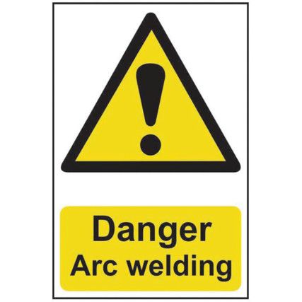 DANGER ARC WELDING - PVC (200X300MM)