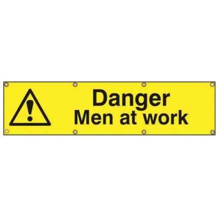 DANGER MEN AT WORK - BAN (1200X300MM)