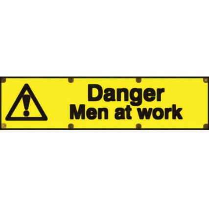 DANGER MEN AT WORK - PVC (200X300MM)