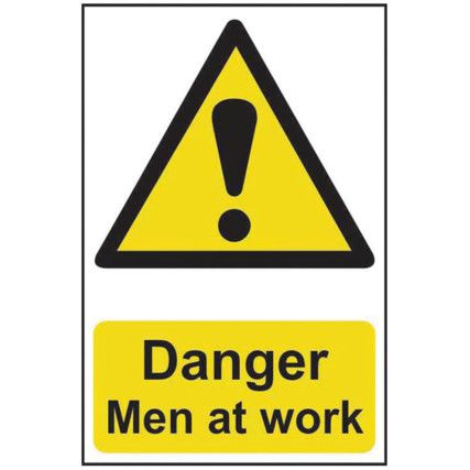 DANGER MEN AT WORK - PVC (400X600MM)