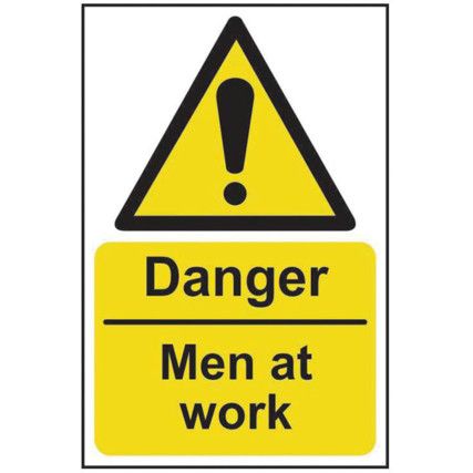 DANGER MEN AT WORK - RPVC (200X300MM)