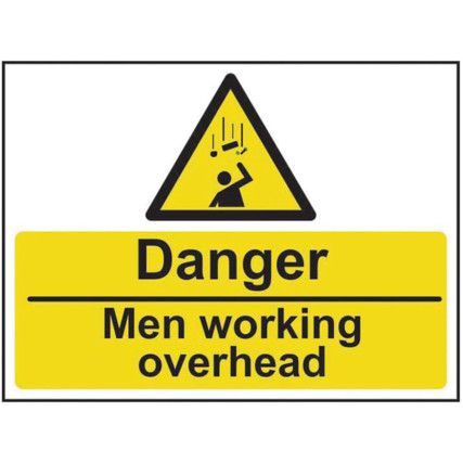 DANGER MEN WORKING OVERHEAD -SAV(600 X 450MM)